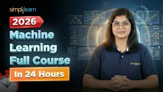 Machine Learning Engineer Full Course 2026 | Machine Learning Tutorial For Beginners | Simplilearn
