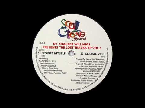 DJ Shaheer Williams Pres. Backroom Productions - Classic Vibe