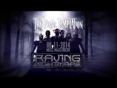 Raving Nightmare - The Final Temptation (teaser)