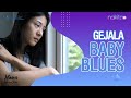 Cara Membedakan Ibu Melahirkan Terkena Baby Blues atau Tidak
