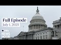 PBS News Hour Full Episode July 1 2025