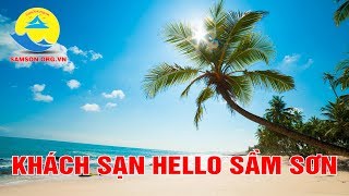 preview picture of video 'Khách sạn Hello Sầm Sơn Thanh Hóa'