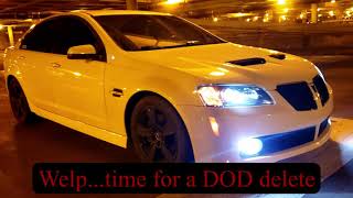 Pontiac G8 lifter tick | GM DOD system failure | Time for DOD delete