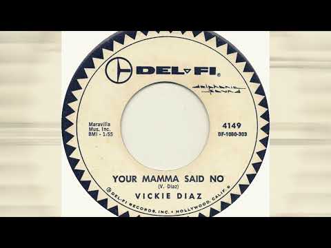 Vicky Diaz – Your Mama Said No 1960 [Jeffrey Glenn's Lost Jukebox Volume 192]