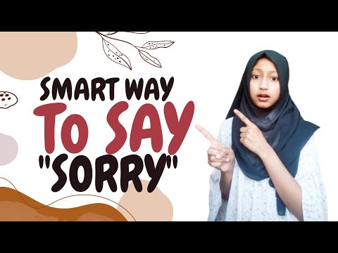 smart way to say "sorry "।। Nabila Nayim।। Jhotpot learning।।