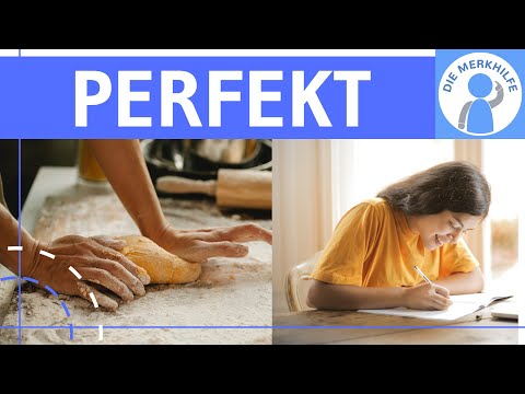 Perfekt - Zeitformen im Deutschen 2 - Bildung schwache, starke & gemischte Verben + Beispiele