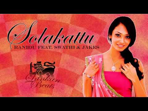 Ranidu feat. Swathi & Jakes - Solakattu