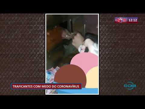 ROTA DO DIA 24 04 20  Traficantes com medo do CoronaviÌrus