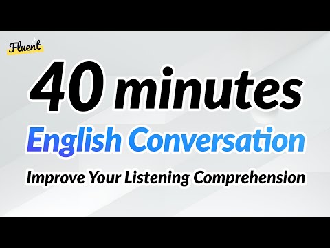 40 Minutes of English Conversation Training — Listen and Repeat!