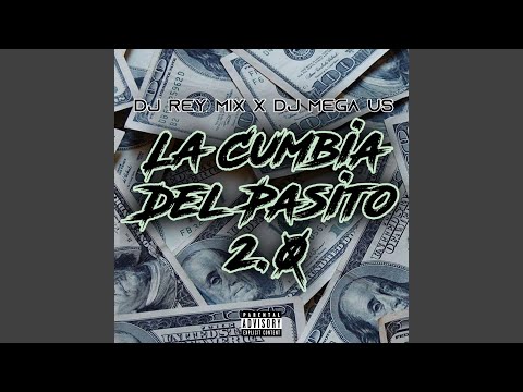 La Cumbia del Pasito 2.0