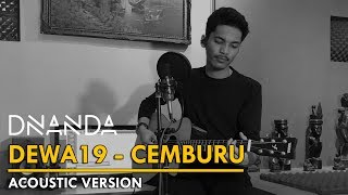Download lagu CEMBURU DEWA 19 (DNANDA Cover) mp3 Download lagu CEMBURU DEWA 19 (DNANDA Cover) mp3