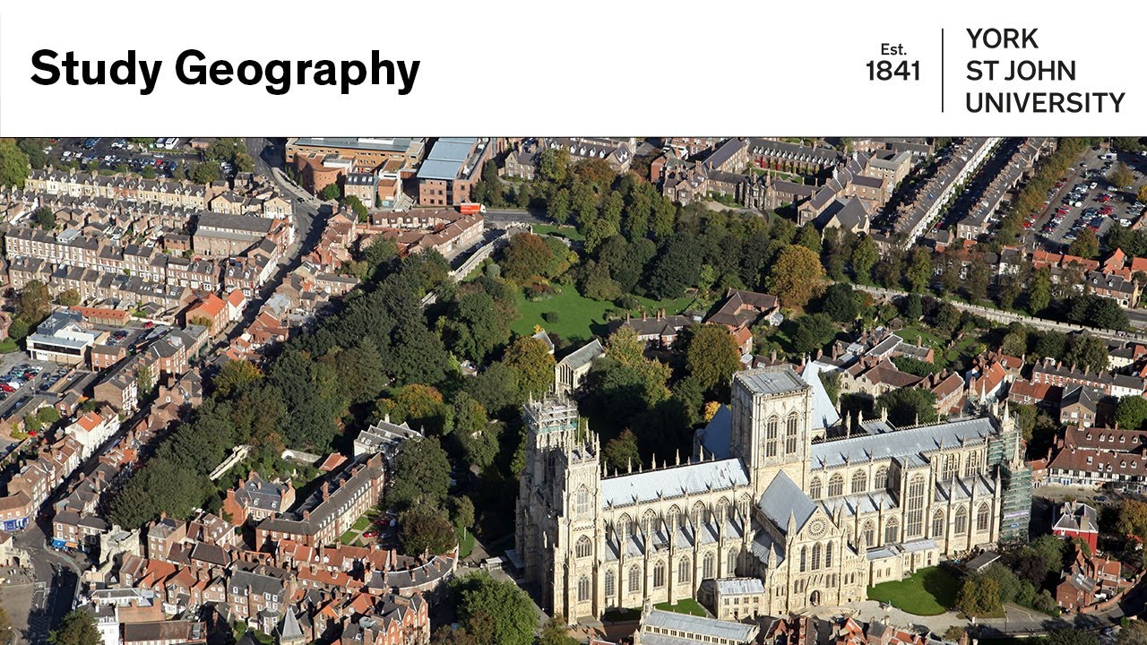 Study Geography at York St John University
