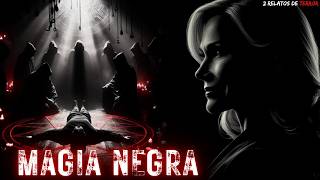 ELA CONQUISTOU MEU CORAÇÃO PRA DEPOIS ME USAR EM UM RITAL DE MAGIA NEGRA - 2 RELATOS DE TERROR