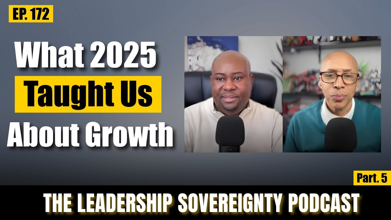 What 2025 Taught Us About Leadership Growth (Part 5)