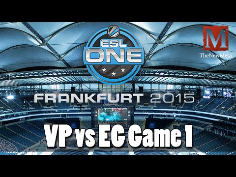 VP vs EG (ESL One Frankfurt 2015) (Game 1) Full-game