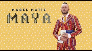 Mabel Matiz - Kalbime Azap (feat. Gülden Karaböcek)