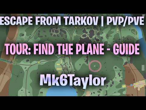 Tarkov 1.0 Tour Quest GUIDE: EASY Woods Plane Location & Extract