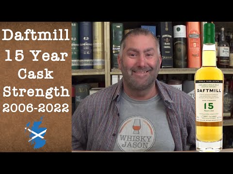 Daftmill 15 Jahre alt Cask Strength 2006-2022 Lowland Single Malt Whisky Verkostung von WhiskyJason