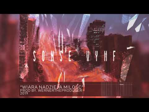 Sonse Wymf - Wiara, nadzieja i miłość (prod. Wernertheproducer)
