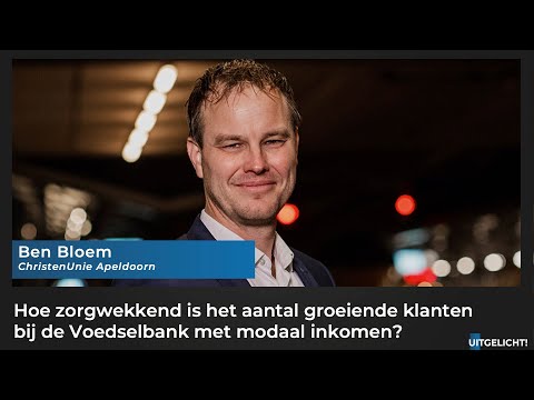 Uitgelicht! 12 mei 2022 - Ben Bloem (CU Apeldoorn) mensen met modaal inkomen vaker naar voedselbank