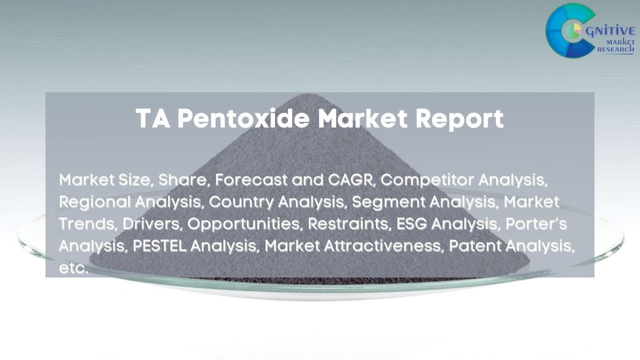 TA Pentoxide  Market Insights