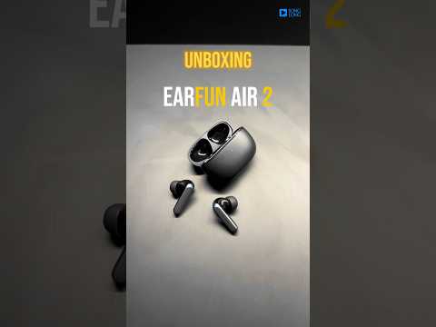Mở hộp Tai nghe Earfun Air 2 (Bluetooth 5.3 | Pin 9h | IPX7 | LDAC | Game Mode | Kết nối đa điểm)