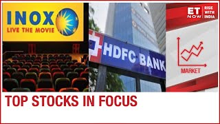 Inox reports net loss of Rs 73.64 crore; HDFC launches QIP | Top stocks 6th Aug - Download this Video in MP3, M4A, WEBM, MP4, 3GP