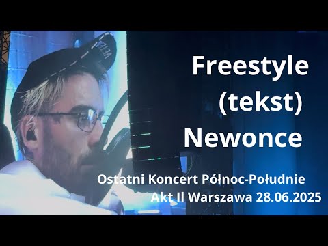 Quebonafide Solar - Freestyle TEKST Newonce live Warszawa 28.06.2025 Ostatni Koncert Północ-Południe