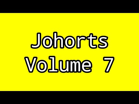 My Johnny Shorts Compilation :: Volume 7 – Johorts