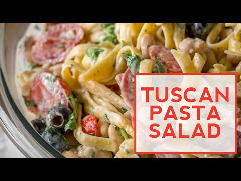 How to Make: Tuscan Pasta Salad