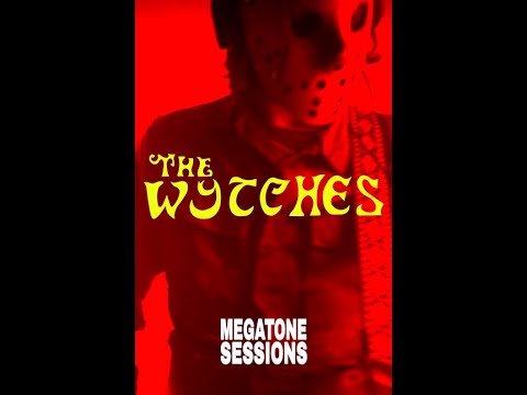 Megatone Sessions - Episode 2 - THE WYTCHES