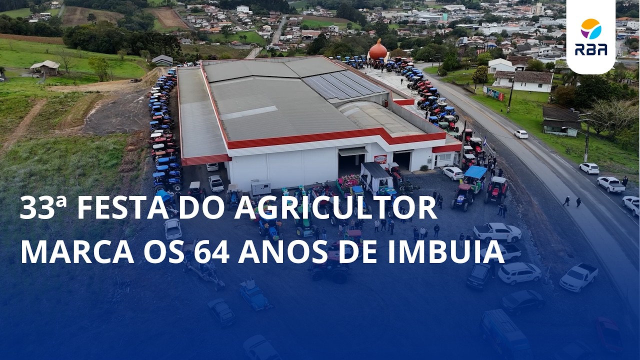33ª Festa do Agricultor marca os 64 anos de Imbuia