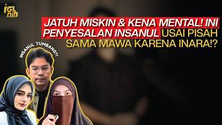 Download lagu Down and Out & Distraught! Insanul's Regret After Losing Mawa for Inara? mp3 Download lagu Down and Out & Distraught! Insanul's Regret After Losing Mawa for Inara? mp3