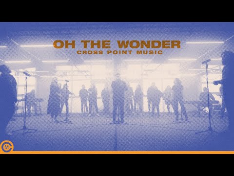 Thumbnail for Oh The Wonder video