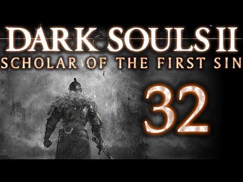 Dark Souls II: Scholar of the First Sin pt32 - Showdown with the Pursuer!