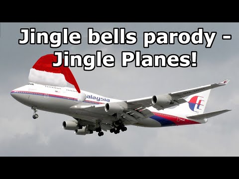 Jingle bells parody - Jingle Planes