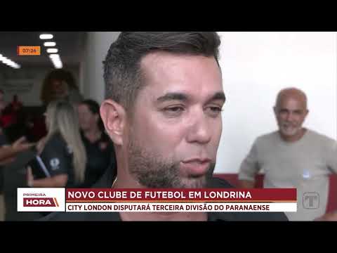 07-01-25 Apucarana Sports muda para Londrina e troca a identidade para City London FC - LONDRINA