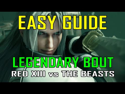 Final Fantasy 7 Rebirth - EASY WAY to defeat LEGENDARY BOUT: RED XIII vs THE BEASTS