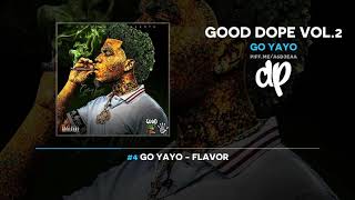 Go Yayo - Good Dope Vol.2 (FULL MIXTAPE)