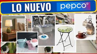 PEPCO 40 NUEVOS PRODUCTOS   QUE NO SABIAS QUE NECESITABAS ✨bonitos y baratos  PRIMAVERA