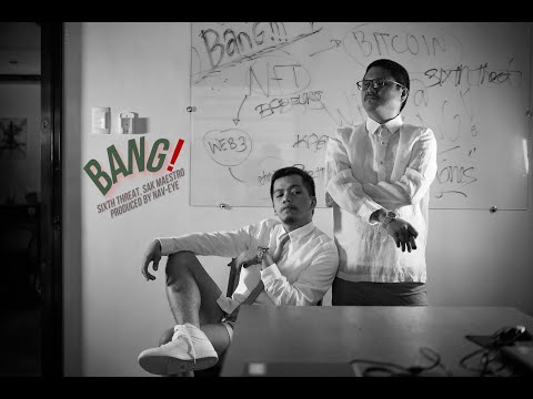 Sixth Threat, Sak Maestro - BANG! (Official Music Video)