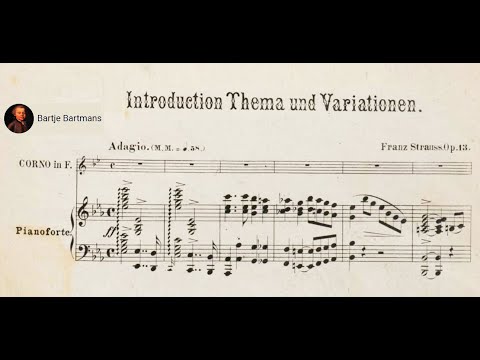 Franz Strauss - Introduction, Theme and Variations, Op. 13 (1875)