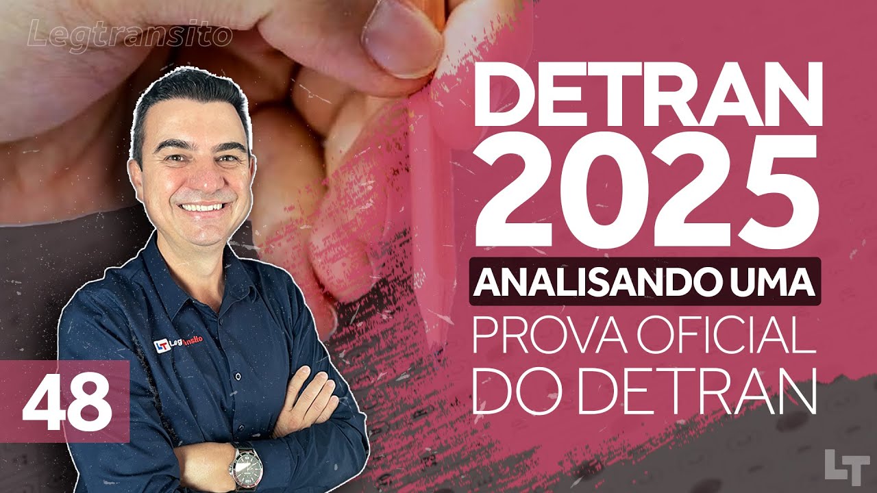 Analisando uma Prova OFICIAL do Detran #48 #legtransito #ronaldocardoso