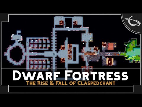 Dwarf Fortress - The Rise & Fall of a Dwarven Civilization