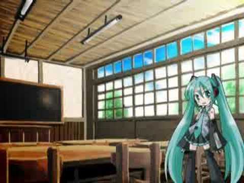 【初音ミク 】 仰げば尊し
