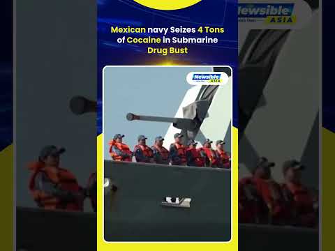 Mexican navy Seizes 4 Tons of Cocaine in Submarine Drug Bust