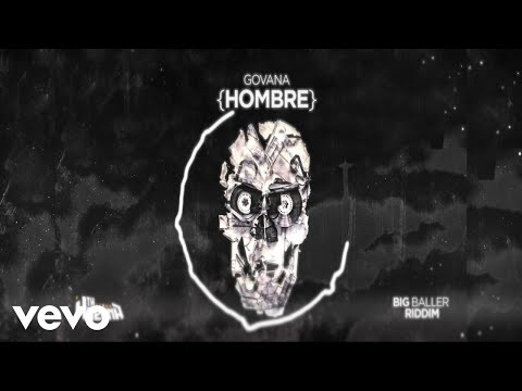 GOVANA - HOMBRE (Official Audio)