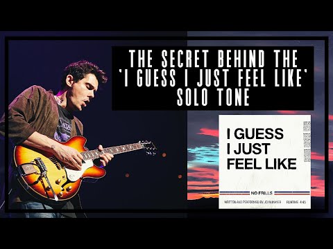 The secret behind the 'I Guess I Just Feel Like' Solo Tone!