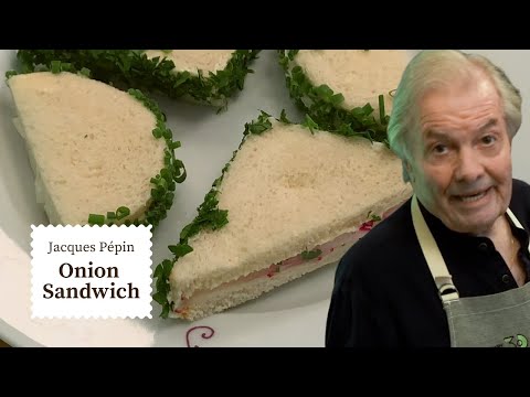 James Beard's Famous Onion Sandwich Recipe | Jacques Pépin Cooking at Home  | KQED