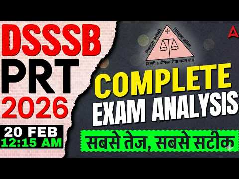 DSSSB Exam Review Today | DSSSB PRT Exam Review | DSSSB Paper Analysis 2026 | DSSSB PRT Answer Key